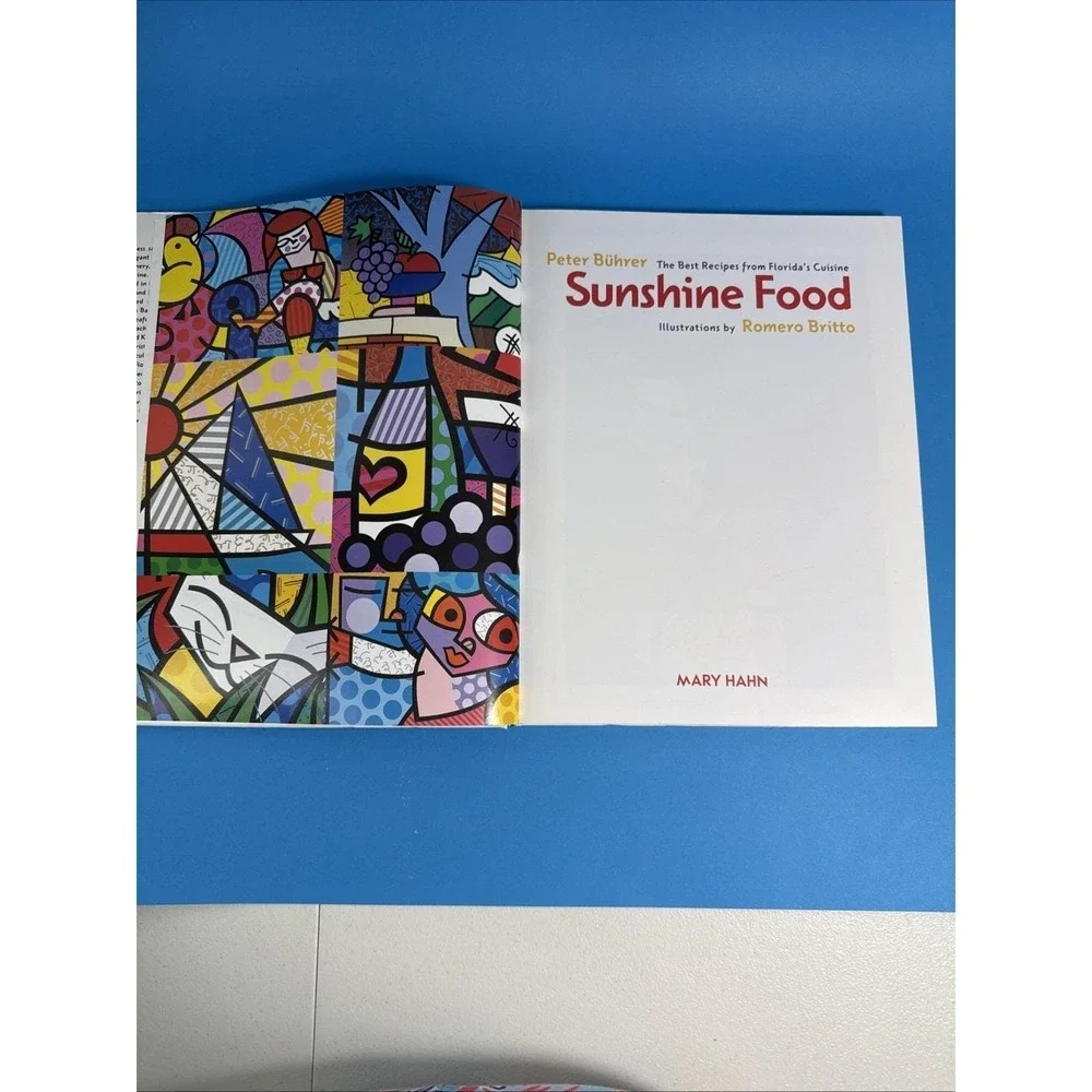 Romero Britto Signed Florida Cuisine Hardcover Cookbook Art‎ RARE VINTAGE